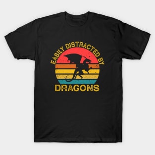 Easily distracted by Dragons T-Shirt